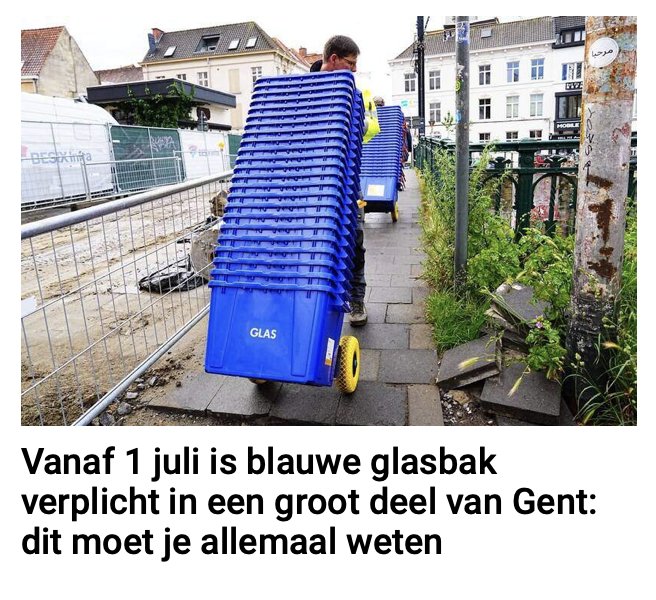 Vanaf 1 juli is blauwe glasbak verplicht in een groot deel van Gent: dit moet je allemaal weten